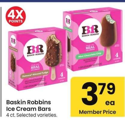 Baskin Robbins Ice Cream Bars - 4 ct. Selected varieties.