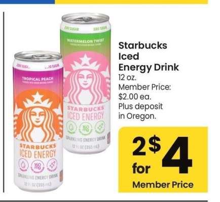 Starbucks iced energy drink - 12 oz. Member Price: $2.00 ea.