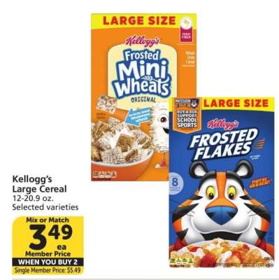 Kellogg's Large Cereal - 12-20.9 oz.
Selected varieties

Mix or Match
Single Member Price: $5.49