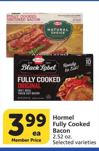 Hormel Fully Cooked Bacon - 2.52 oz. Selected varieties