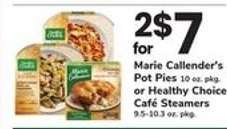 Marie Callender's Pot Pies or Healthy Choice Café Steamers