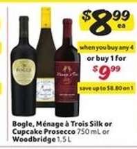 Bogle, Ménage à Trois Silk or Cupcake Prosecco or Woodbridge