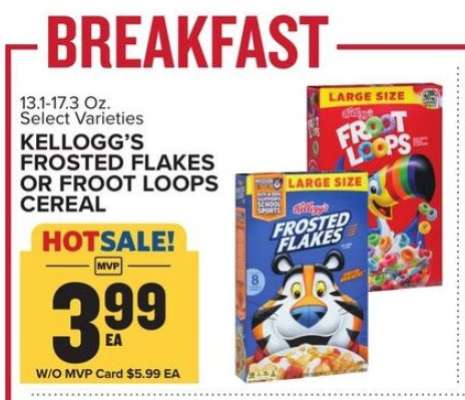 Kellogg's Frosted Flakes or Froot Loops Cereal*