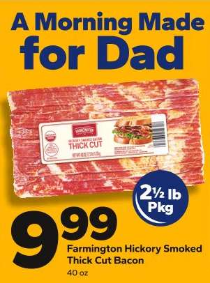 Farmington Hickory Smoked Thick Cut Bacon