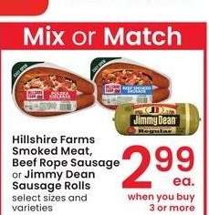 Hillshire Farms Smoked Meat, Beef Rope Sausage or Jimmy Dean Sausage Rolls