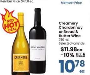 Creamery Chardonnay or Bread & Butter Wine - 750 ml. Selected varietals.