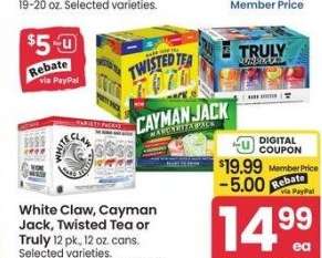 White Claw, Cayman Jack, Twisted Tea or Truly - 12 pk., 12 oz. cans.
Selected varieties.