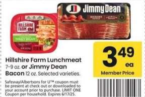 Hillshire Farm Lunchmeat, 7-9 oz. or Jimmy Dean Bacon, 12 oz. - Selected varieties.