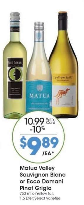 Matua Valley Sauvignon Blanc or Ecco Domani Pinot Grigio