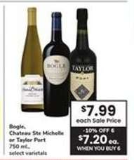 Bogle, Chateau Ste Michelle or Taylor Port