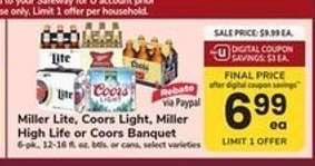 Miller Lite, Coors Light, Miller High Life or Coors Banquet