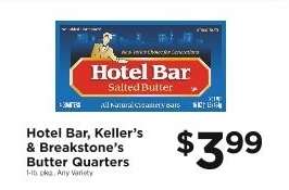 Hotel Bar, Keller’s & Breakstone’s Butter Quarters