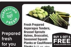 Fresh Prepared Asparagus Tenders, Brussel Sprouts Halves, Broccolini, Seasoned Squash Planks or Cauliflower Steaks - 9-11 oz. pkg.