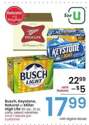 Busch, Keystone, Natural or Miller High Life - 30-pk., 12 oz. cans, select varieties