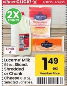 Lucerne® Milk 64 oz., Sliced, Shredded or Chunk Cheese 6-8 oz. - Selected varieties.