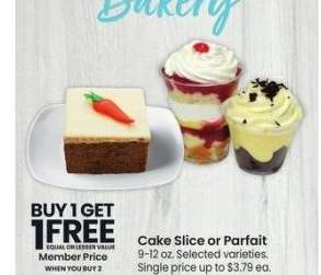 Cake Slice or Parfait - 9-12 oz. Selected varieties.