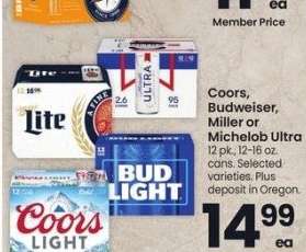 Coors, Budweiser, Miller or Michelob Ultra - 12 pk., 12-16 oz. cans. Selected varieties.