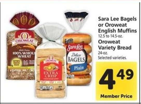 Sara Lee Bagels or Oroweat English Muffins