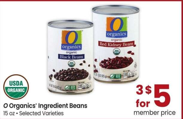 O Organics® Ingredient Beans - 15 oz • Selected Varieties
