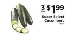 Super Select Cucumbers