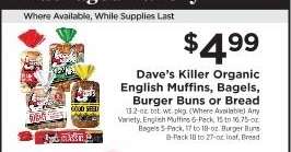Dave's Killer Organic English Muffins, Bagels, Burger Buns or Bread