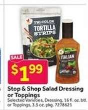 Stop & Shop Salad Dressing or Toppings