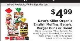 Dave's Killer Organic English Muffins, Bagels, Burger Buns or Bread