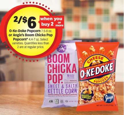 O-Ke-Doke Popcorn or Angie's Boom Chicka Pop Popcorn