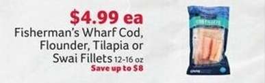 Fisherman's Wharf Cod, Flounder, Tilapia or Swai Fillets