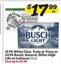 White Claw, Truly, Vizzy, Busch, Natural, Miller High Life, Icehouse