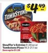 Stouffer's Entrées or Tombstone Pizza