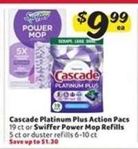 Cascade Platinum Plus Action Pacs or Swiffer Power Mop Refills