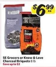 SE Grocers or Know & Love Charcoal Briquets