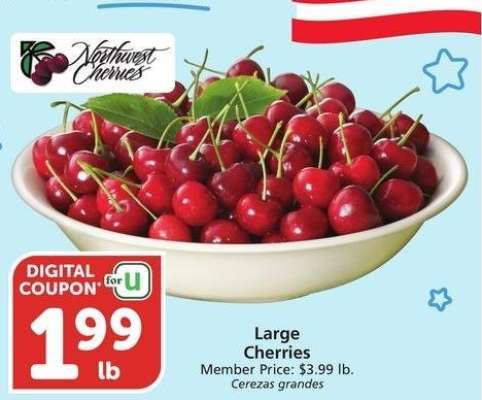 Large Cherries - Member Price: $3.99 lb.