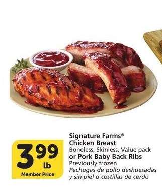 Signature Farms® Chicken Breast Boneless, Skinless, Value pack or Pork Baby Back Ribs - Previously frozen