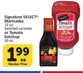 Signature SELECT® Marinades 12 oz. or Tomato Ketchup 20 oz. - Selected varieties