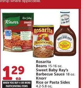 Rosarita Beans 15-16 oz., Sweet Baby Ray's Barbecue Sauce 18 oz., Knorr Rice or Pasta Sides 4.2-5.8 oz - Selected varieties
Single Member Price Up To: $2.00

Mix or match on four or more participating items in a single transaction. With Membership where applicable.