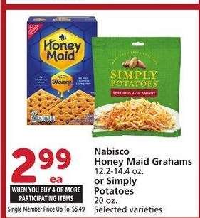 Nabisco Honey Maid Grahams 12.2-14.4 oz. or Simply Potatoes 20 oz. - Selected varieties
Single Member Price Up To: $5.49

Mix or match on four or more participating items in a single transaction. With Membership where applicable.
