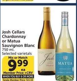 Josh Cellars Chardonnay or Matua Sauvignon Blanc - Selected varietals
Mix or Match
Single Member Price: $11.10