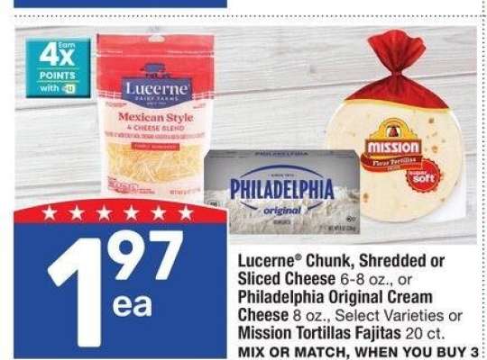 Lucerne® Chunk, Shredded or Sliced Cheese 6-8 oz., or Philadelphia Original Cream Cheese 8 oz., Select Varieties or Mission Tortillas Fajitas 20 ct. - MIX OR MATCH