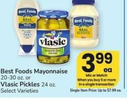 Best Foods Mayonnaise 20-30 oz. or Vlasic Pickles 24 oz. - Select Varieties
Single Item Price: Up to $7.99 ea.
Mix or match on 5 or more items in a single transaction