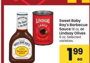 Sweet Baby Ray's Barbecue Sauce, 18 oz. or Lindsay Olives, 6 oz. - Selected varieties.