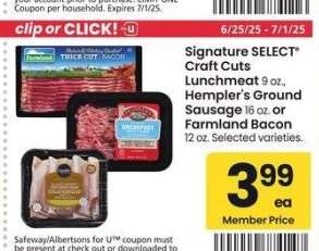 Signature SELECT® Craft Cuts Lunchmeat 9 oz., Hempler's Ground Sausage 16 oz. or Farmland Bacon 12 oz. - Selected varieties.