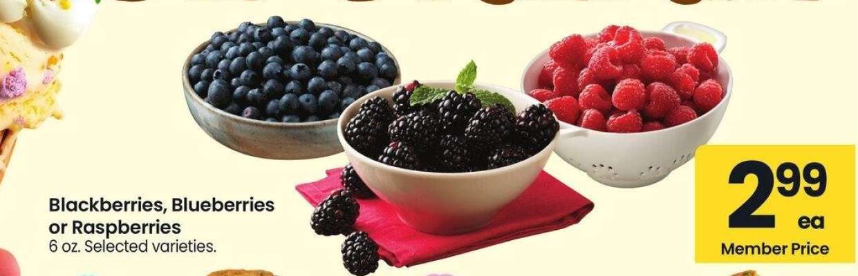 Blackberries, Blueberries or Raspberries - 6 oz.
Selected varieties.