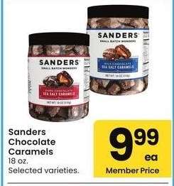 Sanders Chocolate Caramels - 18 oz. 
Selected varieties.