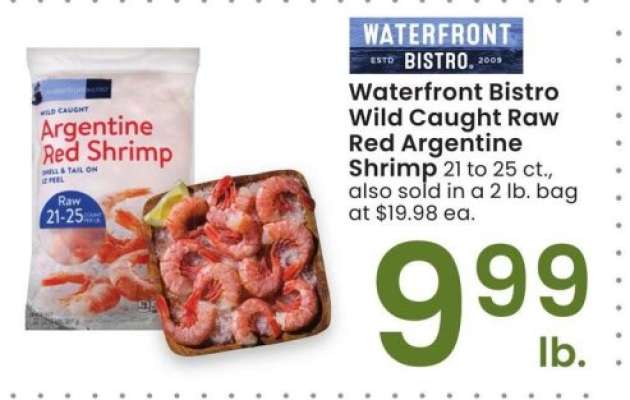 Waterfront Bistro Wild Caught Raw Red Argentine Shrimp - 21 to 25 ct., also sold in a 2 lb. bag at $19.98 ea.
