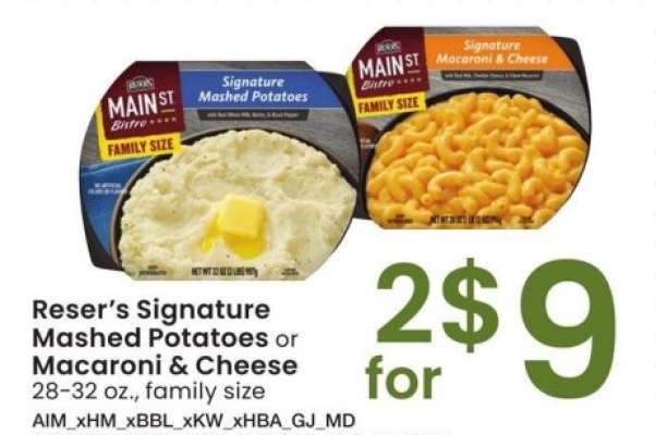 Reser's Signature Mashed Potatoes or Macaroni & Cheese - 28-32 oz., family size
