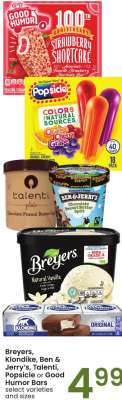 Breyers, Klondike, Ben & Jerry's, Talenti, Popsicle or Good Humor Bars - select varieties and sizes