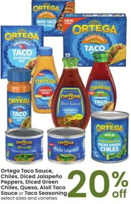 Ortega Taco Sauce, Chiles, Diced Jalapeño Peppers, Diced Green Chiles, Queso, Aioli Taco Sauce or Taco Seasoning - select sizes and varieties