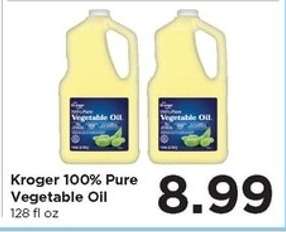 Kroger 100% Pure Vegetable Oil